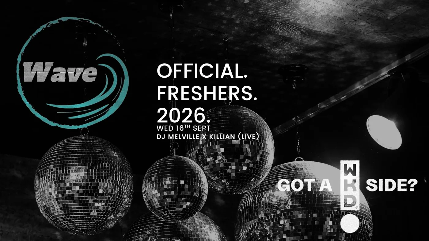 WAVE | FRESHERS PART 1 event poster