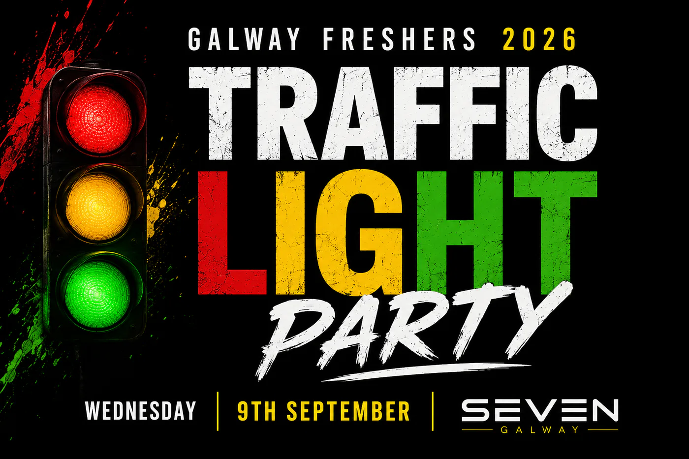 Galway Freshers Traffic Light Party 2026 - Presented by WKD event poster